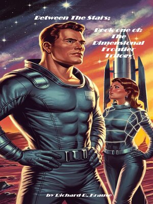 cover image of Between the Stars; Book one of